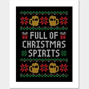 Full of Christmas Spirits - Funny Alcohol Ugly Christmas Sweater Posters and Art